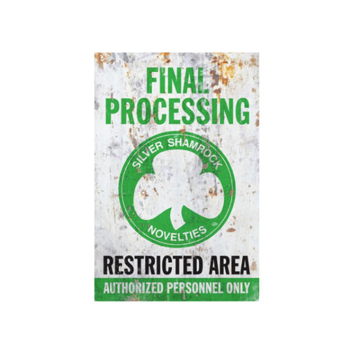 "Final Processing" Metal Sign.