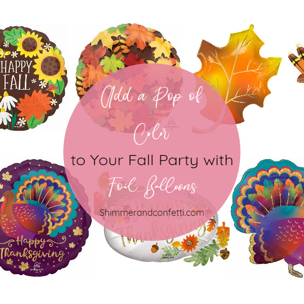 Add a Pop of Color to Your Fall Decor with Foil Balloons
