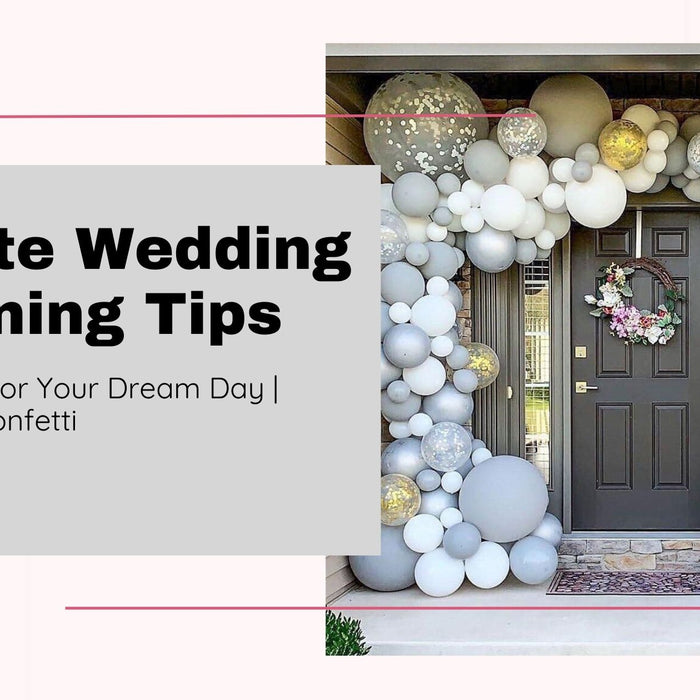 Ultimate Wedding Planning Tips - Shimmer & Confetti