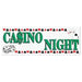 "Casino Night Sign Banner - 5' X 21'"